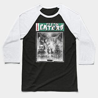 Flesh Eaters Baseball T-Shirt